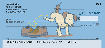 Because of Dogs... Life Is Crap Personal Checks