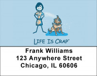 Because of Dogs... Life Is Crap Address Labels  | LBLIC-07