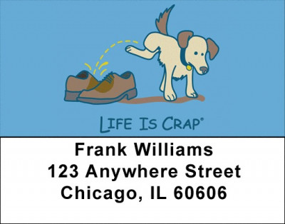 Because of Dogs... Life Is Crap Address Labels  | LBLIC-07